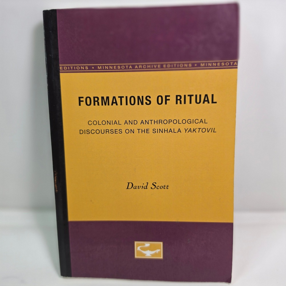 Formations of Ritual David Scott Minnesota Archive Editions Sinhala Yaktovil